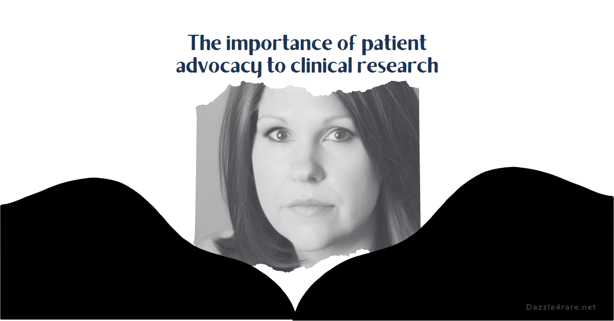 The importance of patient advocacy to clinical research